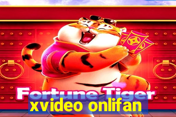 xvideo onlifan